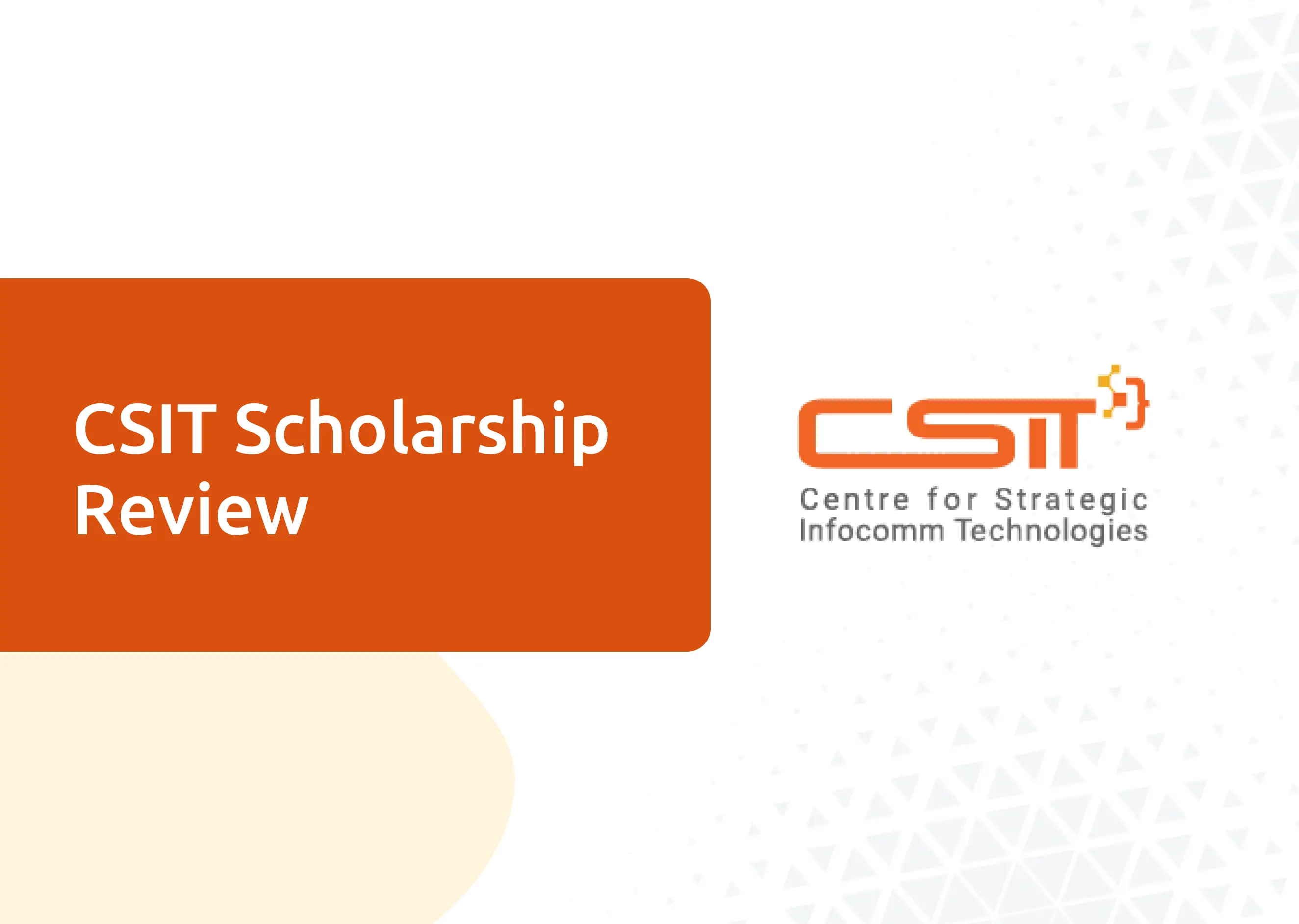 CSIT Scholarship Review