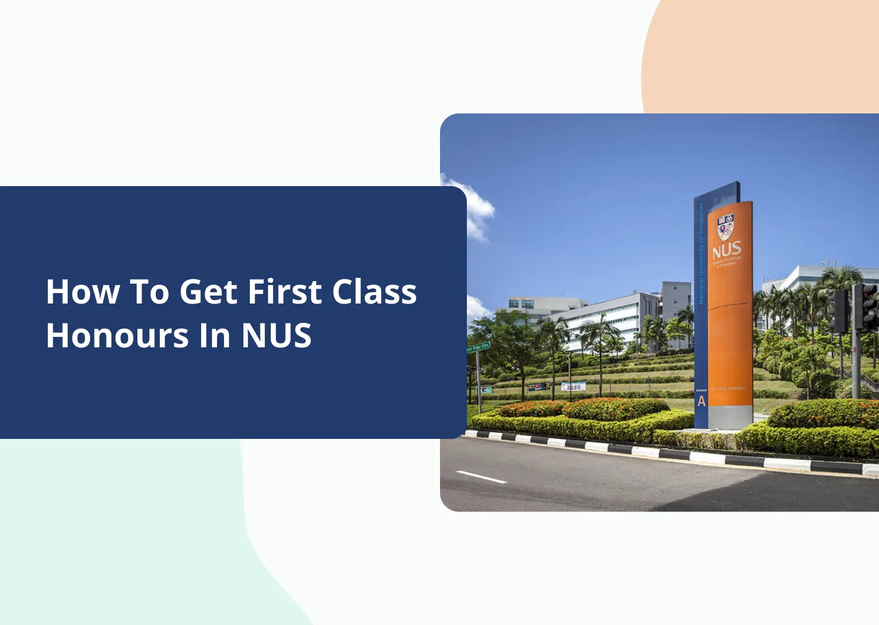 How To Get First Class Honours In NUS