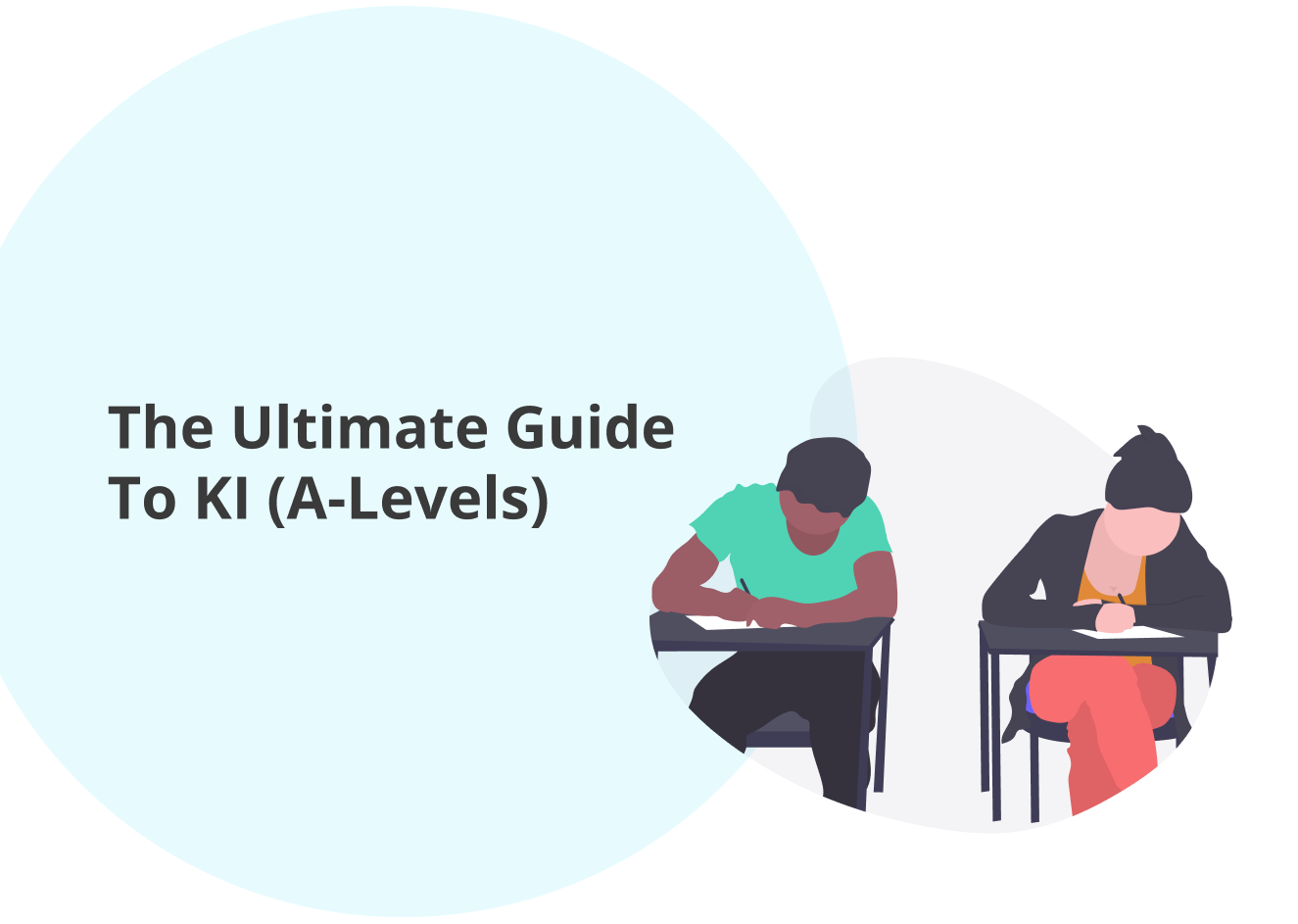Ultimate Guide To KI A Levels
