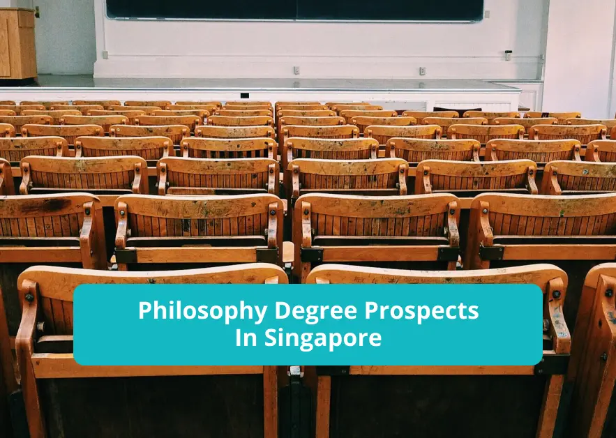 Philosophy Degree Prospects In Singapore