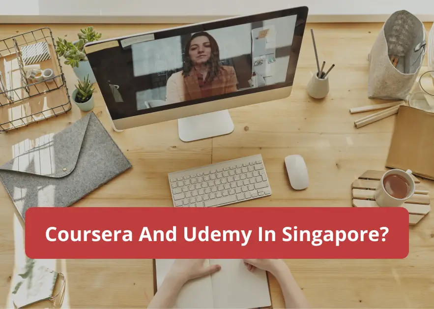 Coursera And Udemy In Singapore